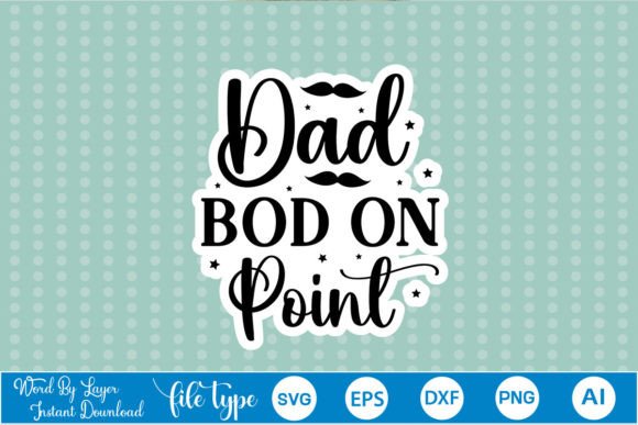 Dad Bod on Point Sticker SVG: A Designer's Real-World Review