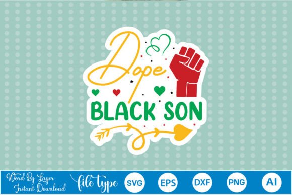 Dope Black Son Sticker SVG: A Designer's Review