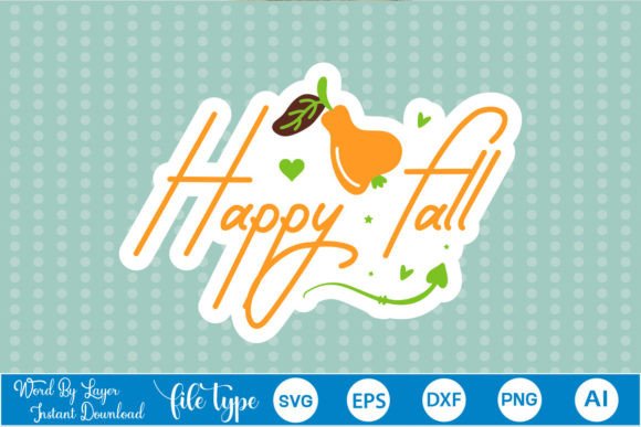 Happy Fall Sticker SVG: A Designer's Review for Autumn Projects