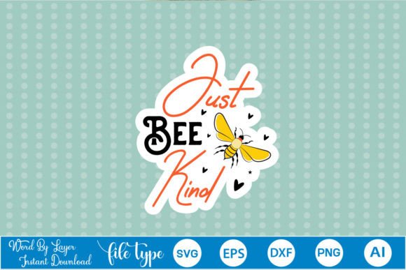 Just Bee Kind Sticker SVG: A Designer's Real-World Review