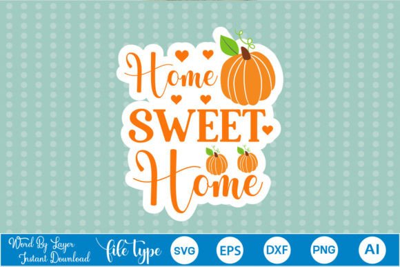 Review: Home Sweet Home Sticker SVG for Embroidery Projects