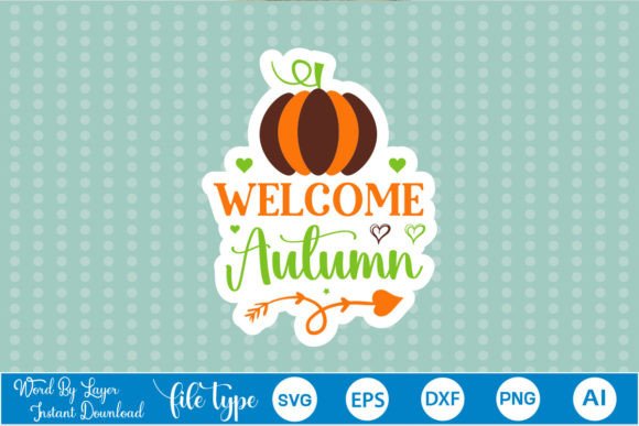 Reviewing Welcome Autumn Sticker SVG for Real Embroidery Projects